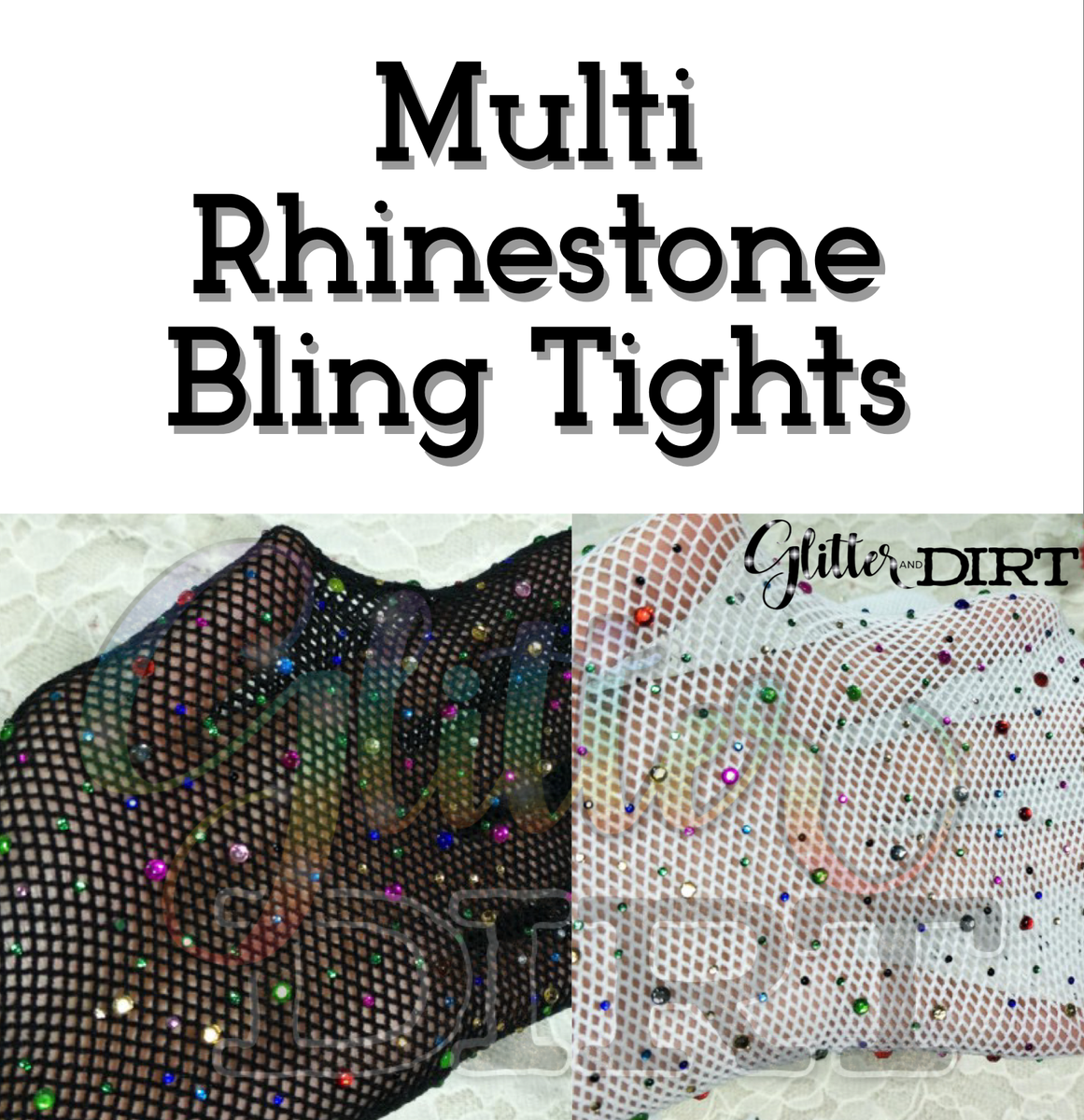 Multi Stone Bling Tights – Glitter and Dirt Co.